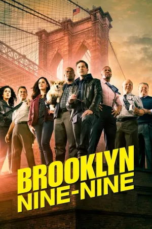 Brooklyn Nine-Nine (Season 1, 2, 3, 4, 5, 6, 7, 8) Poster