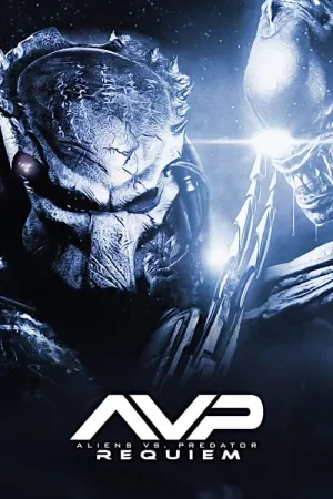 Aliens vs. Predator: Requiem (2007) Poster