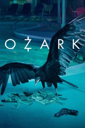 Ozark (Season 1, 2, 3, 4) Poster